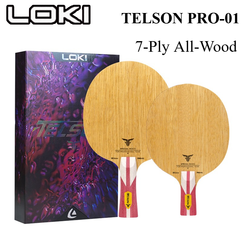 ใหม่ LOKI TELSON PRO-01 ไม้ปิง - Table Tennis Loki บทวิจารณ์และราคา